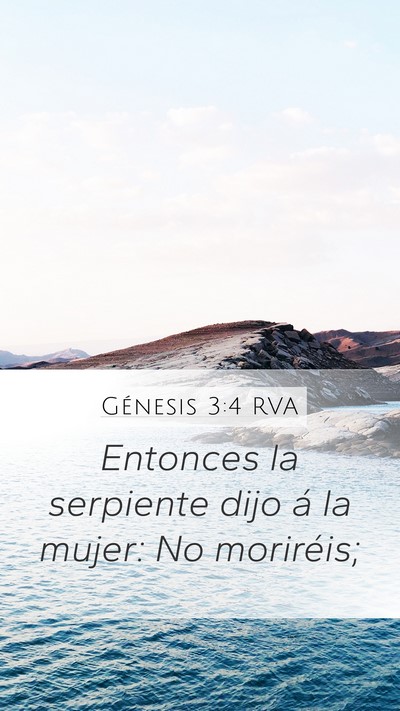 Génesis 3:4 RVA Mobile Phone Wallpaper - Entonces la serpiente dijo á la mujer: No - Mobile Bible Verse Wallpaper