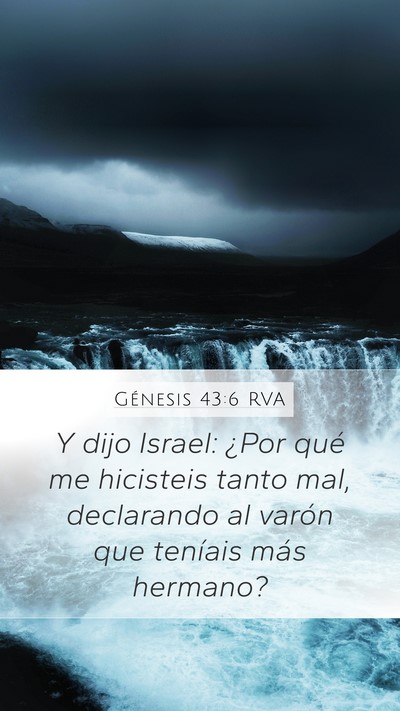 Génesis 43:6 RVA Mobile Phone Wallpaper - Y dijo Israel: ¿Por qué me hicisteis tanto mal, - Mobile Bible Verse Wallpaper