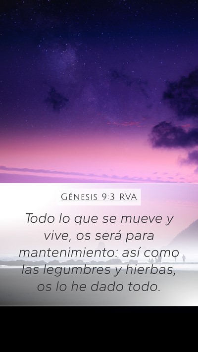 Génesis 9:3 RVA Mobile Phone Wallpaper - Todo lo que se mueve y vive, os será para - Mobile Bible Verse Wallpaper