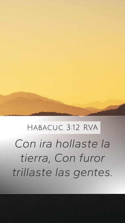 Habacuc 3:12 RVA Bible Verse Image