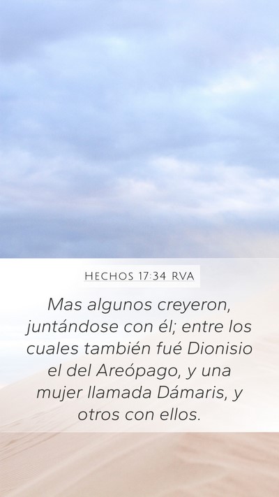 Hechos 17:34 RVA Mobile Phone Wallpaper - Mas algunos creyeron, juntándose con él; entre - Mobile Bible Verse Wallpaper