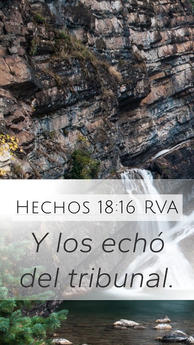Hechos 18:16 RVA Mobile Phone Wallpaper - Y los echó del - Mobile Bible Verse Wallpaper