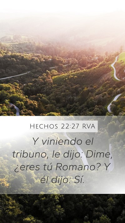 Hechos 22:27 RVA Bible Verse Image