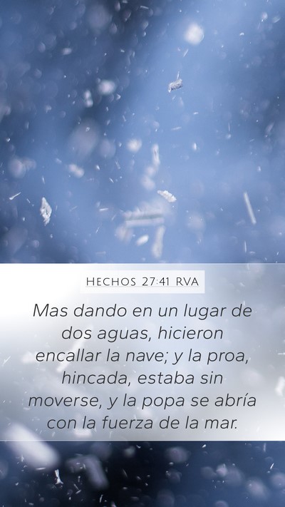Hechos 27:41 RVA Bible Verse Image