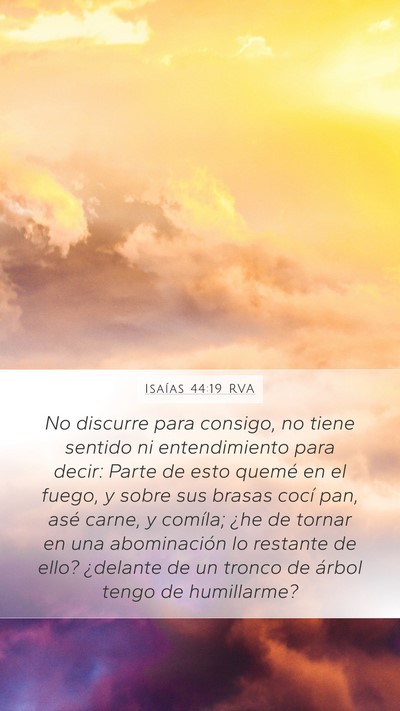 Isaías 44:19 RVA Bible Verse Image