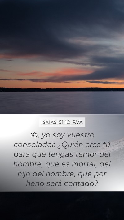 Isaías 51:12 RVA Bible Verse Image