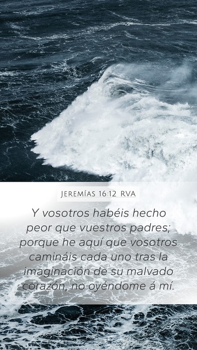 Jeremías 16:12 RVA Bible Verse Image