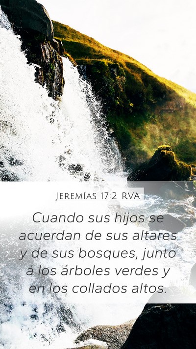Jeremías 17:2 RVA Bible Verse Image