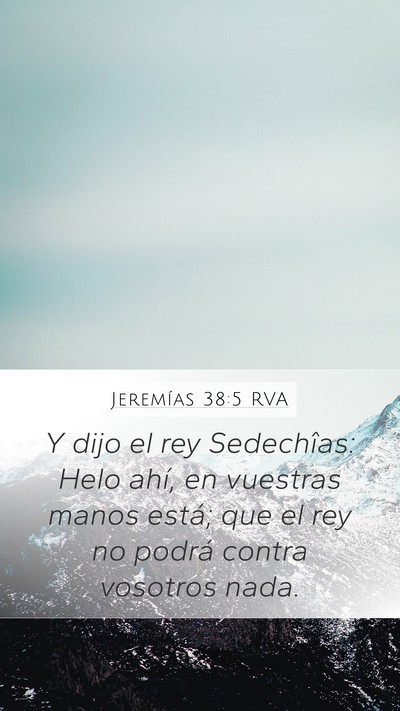 Jeremías 38:5 RVA Bible Verse Image