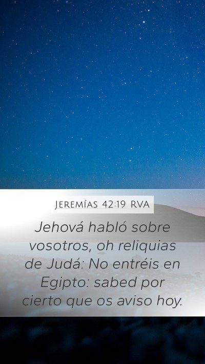 Jeremías 42:19 RVA Bible Verse Image