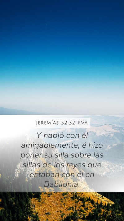 Jeremías 52:32 RVA Bible Verse Image