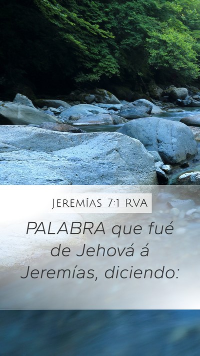 Jeremías 7:1 RVA Mobile Phone Wallpaper - PALABRA que fué de Jehová á Jeremías, - Mobile Bible Verse Wallpaper