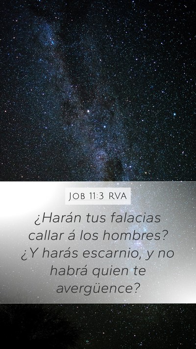 Job 11:3 RVA Mobile Phone Wallpaper - ¿Harán tus falacias callar á los hombres? ¿Y - Mobile Bible Verse Wallpaper