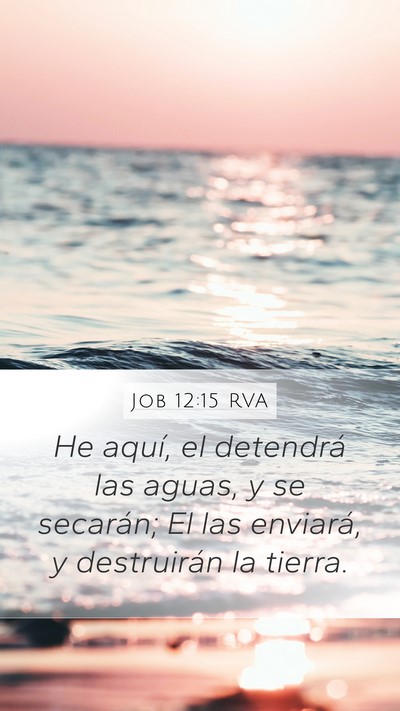 Job 12:15 RVA Bible Verse Image