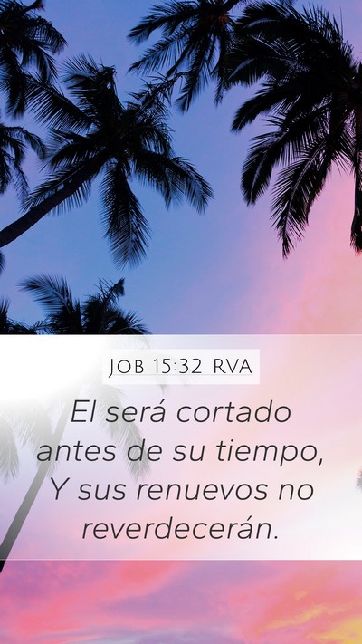 Job 15:32 RVA Bible Verse Image