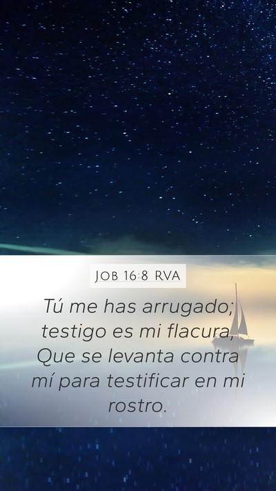 Job 16:8 RVA Bible Verse Image