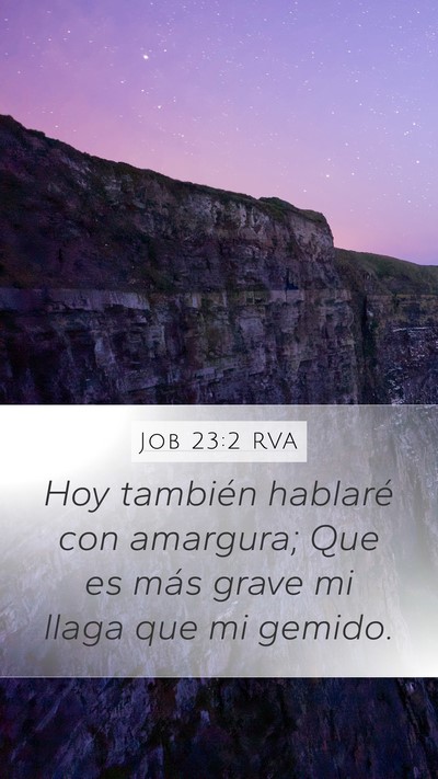 Job 23:2 RVA Bible Verse Image