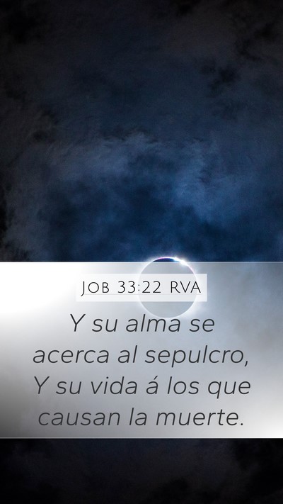 Job 33:22 RVA Bible Verse Image
