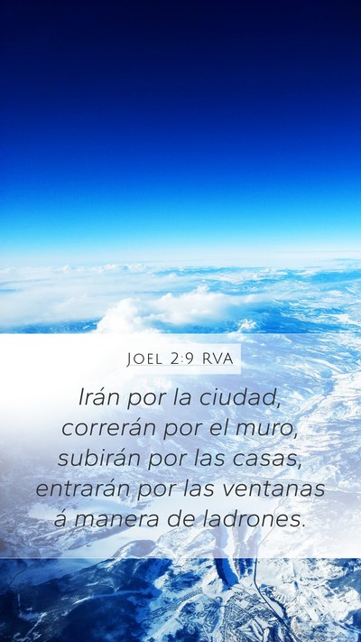 Joel 2:9 RVA Mobile Phone Wallpaper - Irán por la ciudad, correrán por el muro, - Mobile Bible Verse Wallpaper