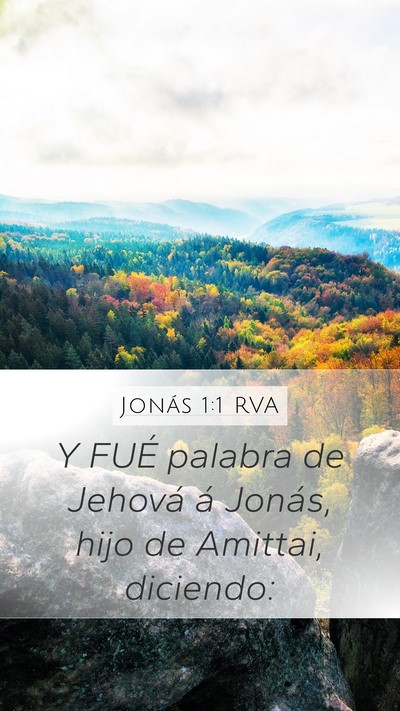 Jonás 1:1 RVA Mobile Phone Wallpaper - Y FUÉ palabra de Jehová á Jonás, hijo de - Mobile Bible Verse Wallpaper