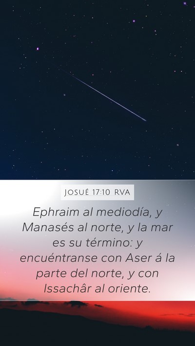 Josué 17:10 RVA Mobile Phone Wallpaper - Ephraim al mediodía, y Manasés al norte, y la - Mobile Bible Verse Wallpaper