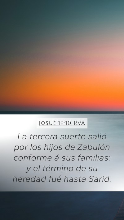 Josué 19:10 RVA Mobile Phone Wallpaper - La tercera suerte salió por los hijos de - Mobile Bible Verse Wallpaper