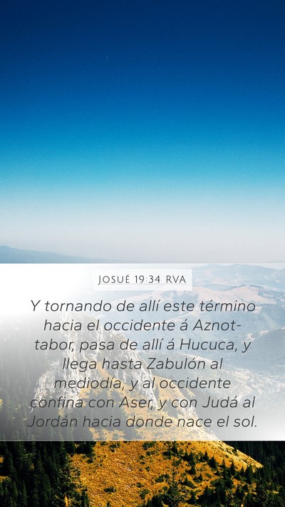 Josué 19:34 RVA Mobile Phone Wallpaper - Y tornando de allí este término hacia el - Mobile Bible Verse Wallpaper