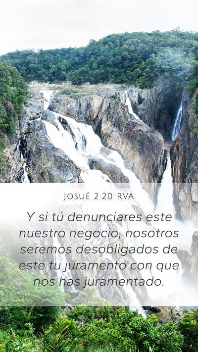 Josué 2:20 RVA Mobile Phone Wallpaper - Y si tú denunciares este nuestro negocio, - Mobile Bible Verse Wallpaper