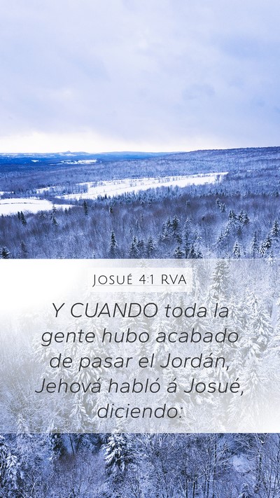 Josué 4:1 RVA Mobile Phone Wallpaper - Y CUANDO toda la gente hubo acabado de pasar el - Mobile Bible Verse Wallpaper
