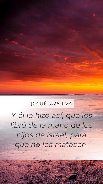 Josué 9:26 RVA Mobile Phone Wallpaper - Y él lo hizo así; que los libró de la mano de - Mobile Bible Verse Wallpaper