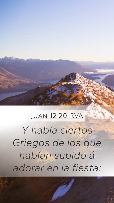 Juan 12:20 RVA Bible Verse Image