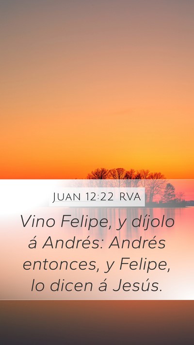 Juan 12:22 RVA Bible Verse Image