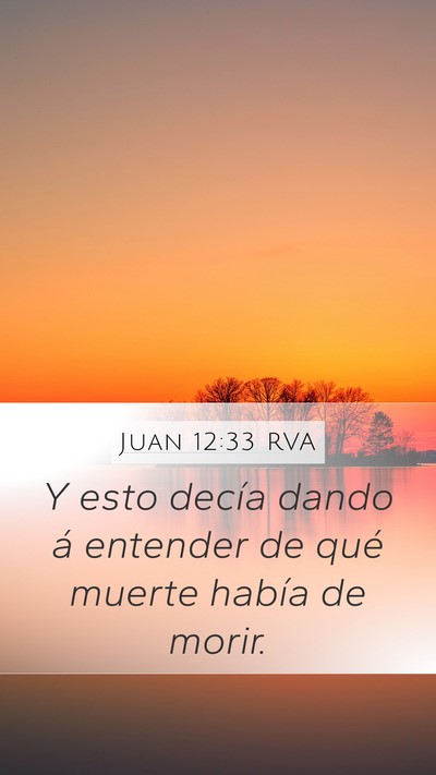 Juan 12:33 RVA Bible Verse Image