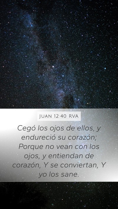 Juan 12:40 RVA Bible Verse Image