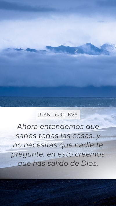 Juan 16:30 RVA Bible Verse Image