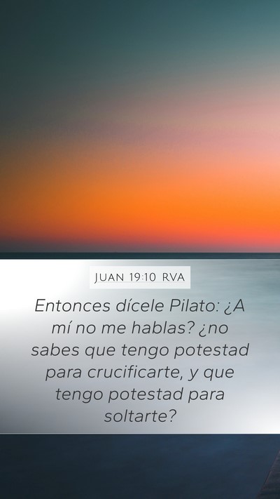 Juan 19:10 RVA Bible Verse Image