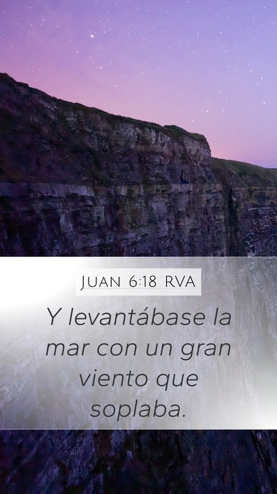 Juan 6:18 RVA Bible Verse Image