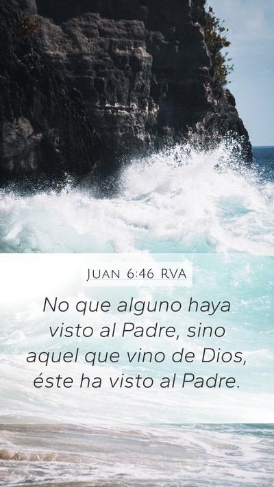 Juan 6:46 RVA Bible Verse Image