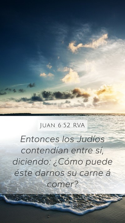 Juan 6:52 RVA Bible Verse Image