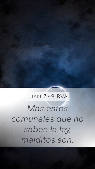 Juan 7:49 RVA Bible Verse Image