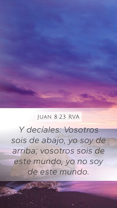 Juan 8:23 RVA Bible Verse Image