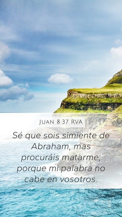 Juan 8:37 RVA Bible Verse Image