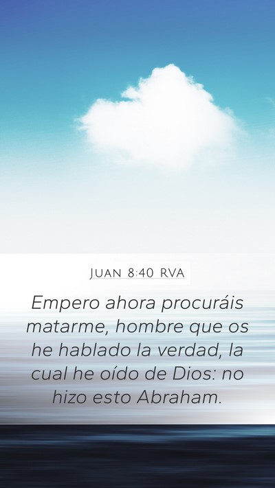 Juan 8:40 RVA Bible Verse Image