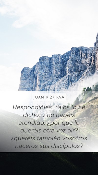 Juan 9:27 RVA Bible Verse Image