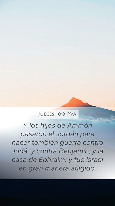 Jueces 10:9 RVA Mobile Phone Wallpaper - Y los hijos de Ammón pasaron el Jordán para - Mobile Bible Verse Wallpaper