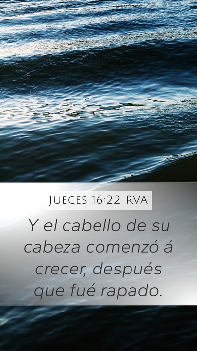Jueces 16:22 RVA Bible Verse Image
