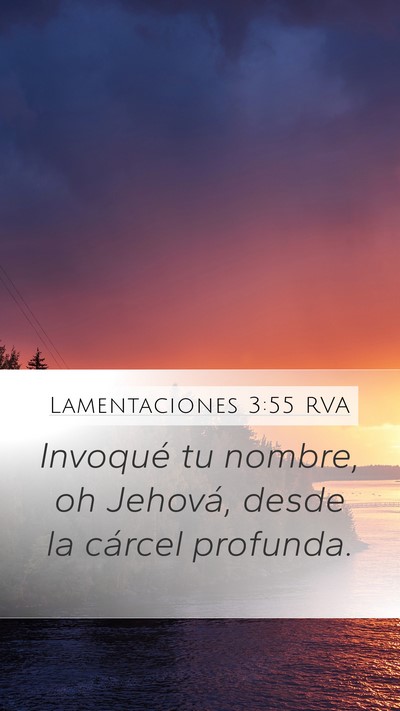 Lamentaciones 3:55 RVA Bible Verse Image