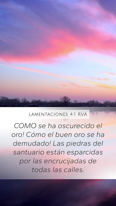 Lamentaciones 4:1 RVA Bible Verse Image