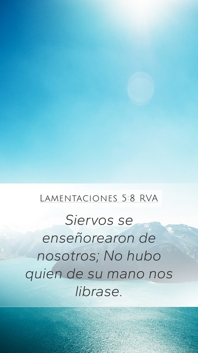 Lamentaciones 5:8 RVA Bible Verse Image