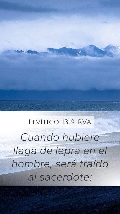 Levítico 13:9 RVA Mobile Phone Wallpaper - Cuando hubiere llaga de lepra en el hombre, será - Mobile Bible Verse Wallpaper